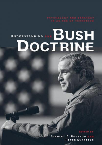 Understanding the Bush Doctrine