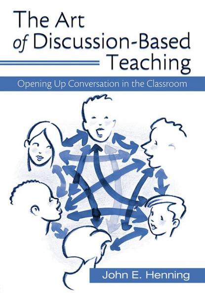 Art of Discussion-Based Teaching