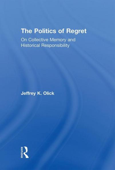 Politics of Regret