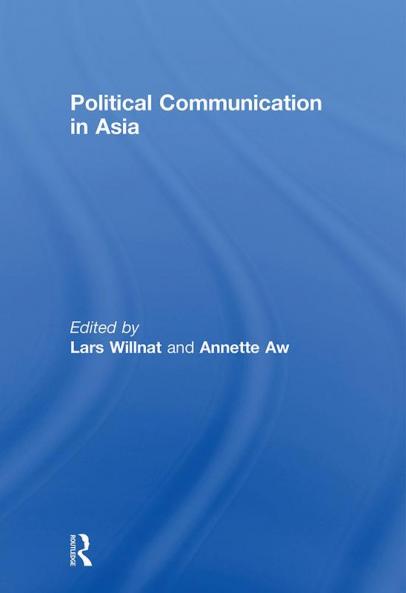Political Communication in Asia