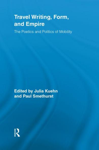 Travel Writing Form and Empire