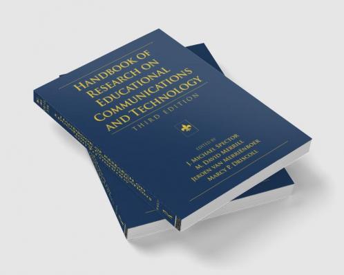 Handbook of Research on Educational Communications and Technology