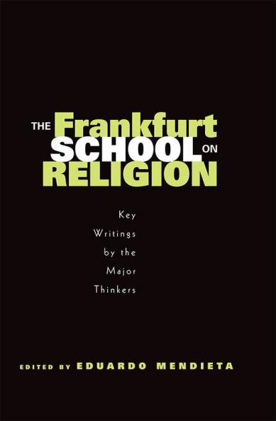 Frankfurt School on Religion