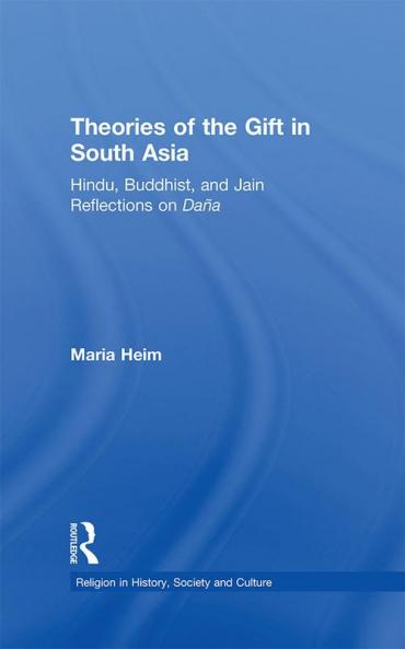 Theories of the Gift in South Asia