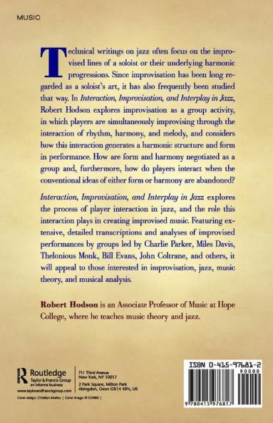 Interaction Improvisation and Interplay in Jazz