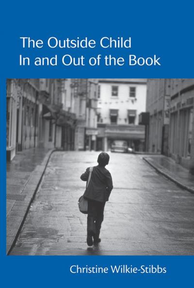 Outside Child In and Out of the Book