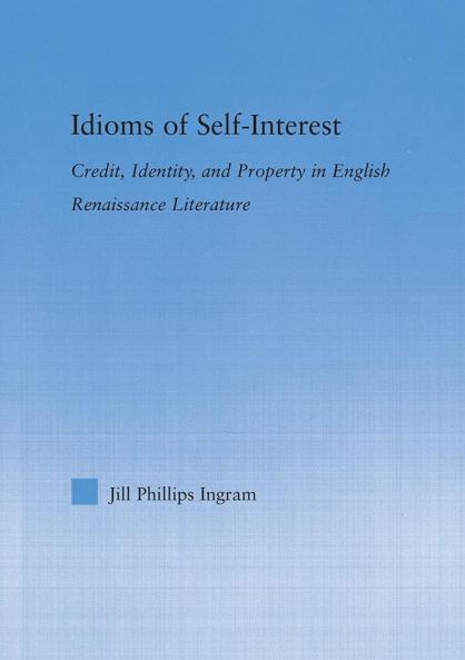 Idioms of Self Interest