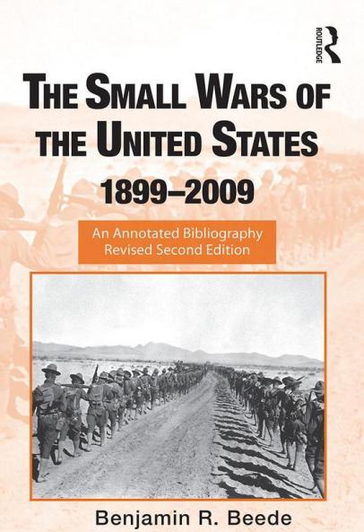 Small Wars of the United States 1899-2009
