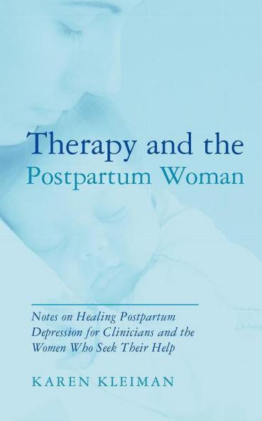 Therapy and the Postpartum Woman
