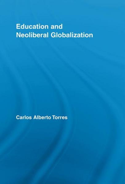 Education and Neoliberal Globalization