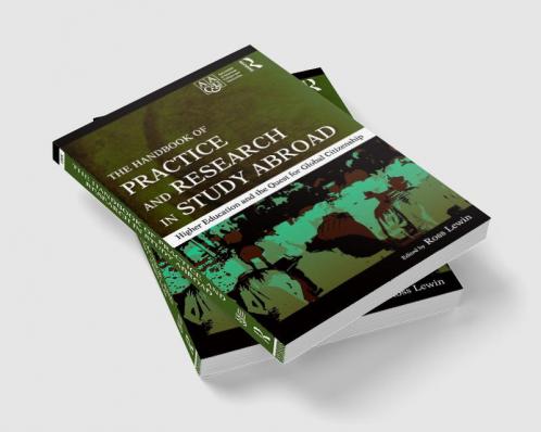 Handbook of Practice and Research in Study Abroad