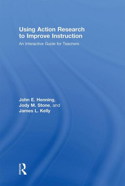 Using Action Research to Improve Instruction