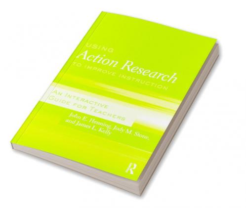 Using Action Research to Improve Instruction