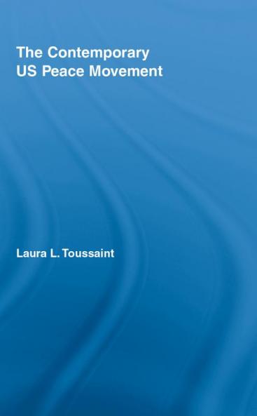 Contemporary US Peace Movement