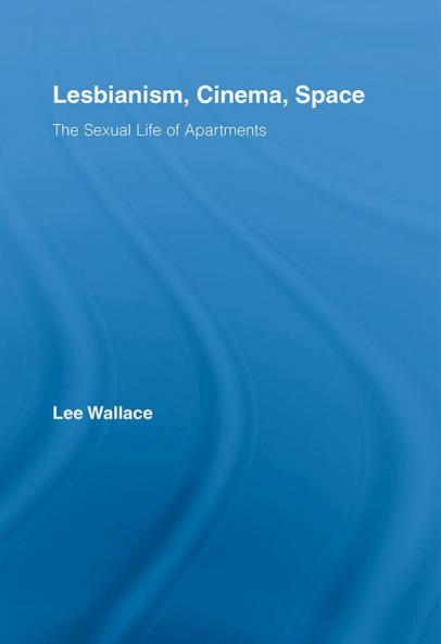 Lesbianism Cinema Space