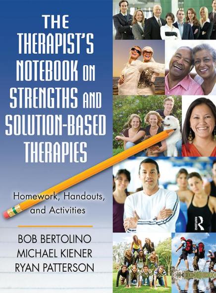 Therapist's Notebook on Strengths and Solution-Based Therapies