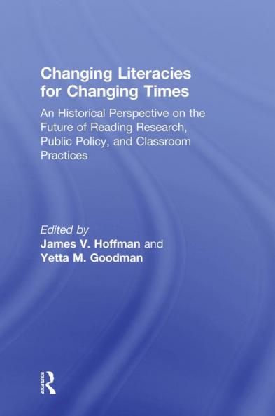 Changing Literacies for Changing Times