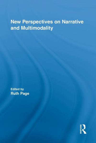 New Perspectives on Narrative and Multimodality
