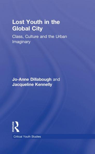 Lost Youth in the Global City