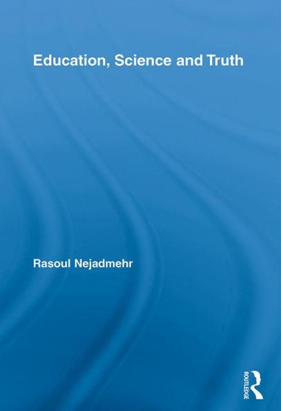 Education Science and Truth