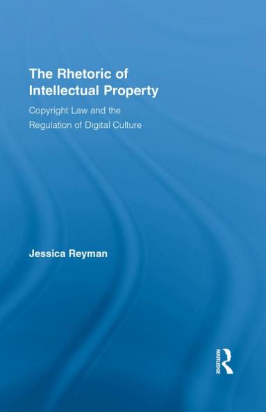 Rhetoric of Intellectual Property