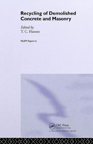 Recycling of Demolished Concrete and Masonry