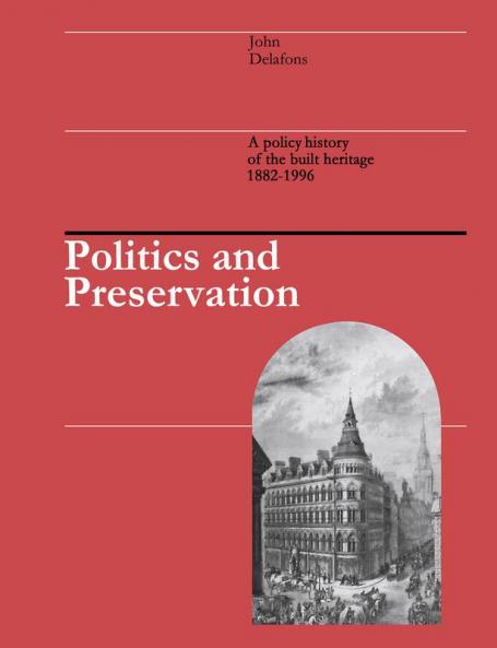 Politics and Preservation