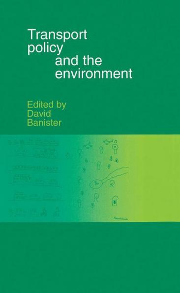 Transport Policy and the Environment