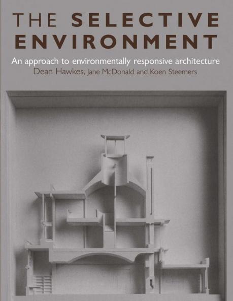 Selective Environment