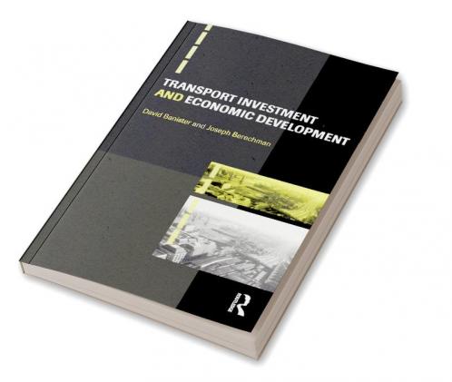 Transport Investment and Economic Development