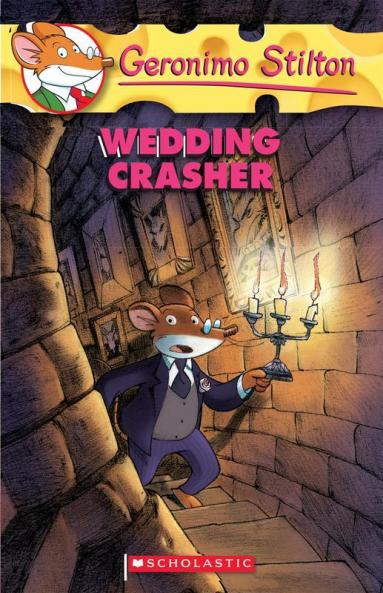Geronimo Stilton #28 Wedding Crasher