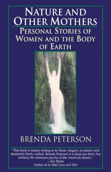 Nature and Other Mothers