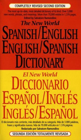 The New World Spanish-English English-Spanish Dictionary