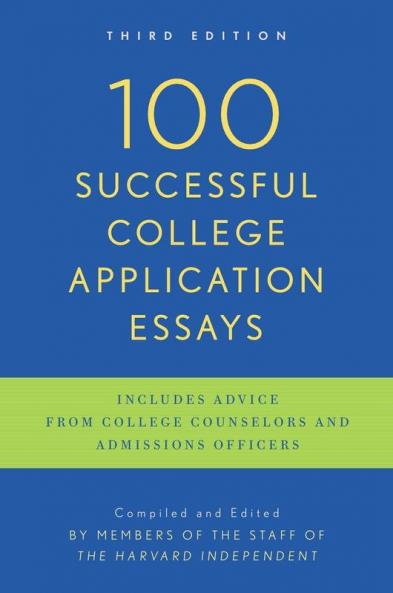 100 Successful College Application Essays