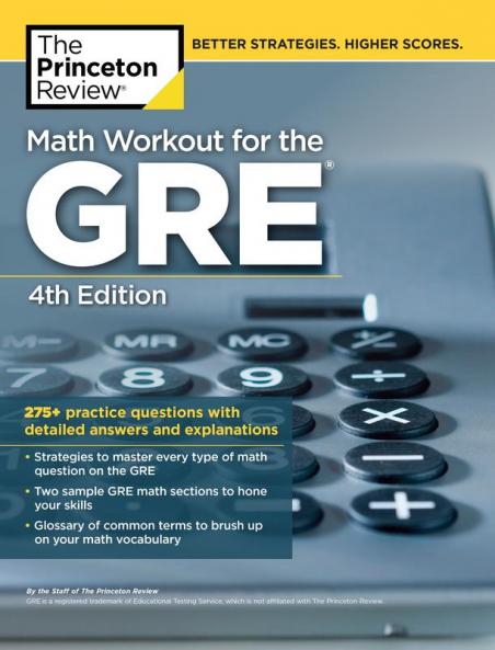 Math Workout for the GRE 4th Edition