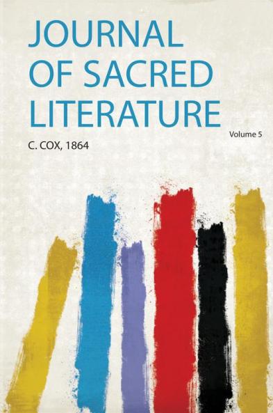 Journal of Sacred Literature Volume 5