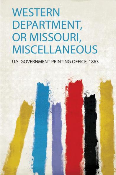 Western Department or Missouri Miscellaneous