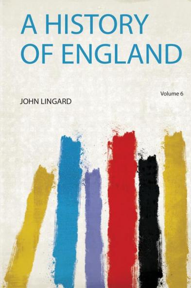 A History of England Volume 6