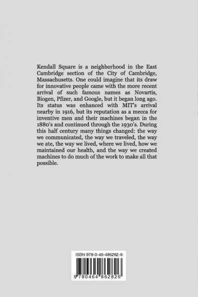 Men and Machines of Kendall Square