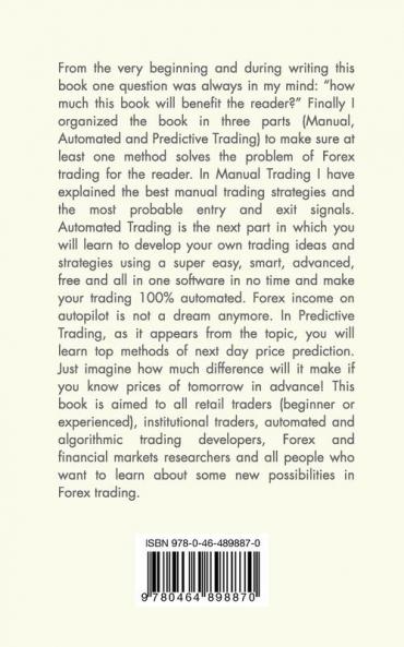 FOREX Perfection In Manual Automated And Predictive Trading
