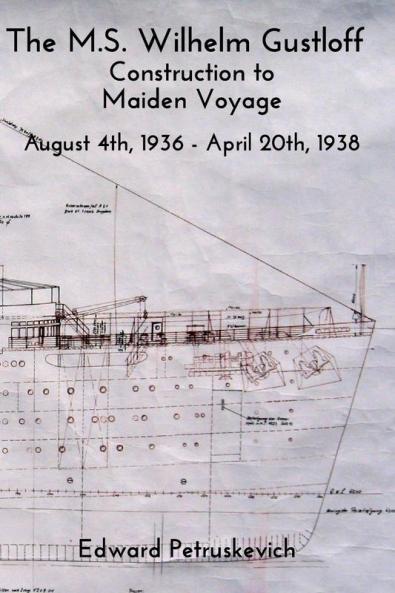 The M.S. Wilhelm Gustloff