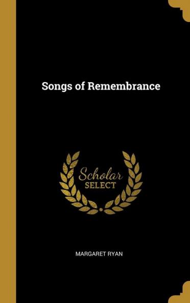 Songs of Remembrance