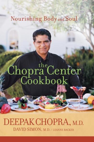 Chopra Center Cookbook The