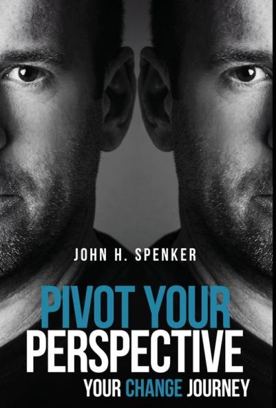 Pivot Your Perspective: Your Change Journey