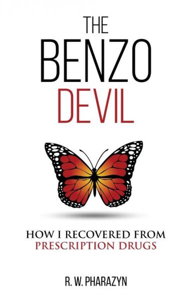 The Benzo Devil: How I Recovered from Prescription Drugs