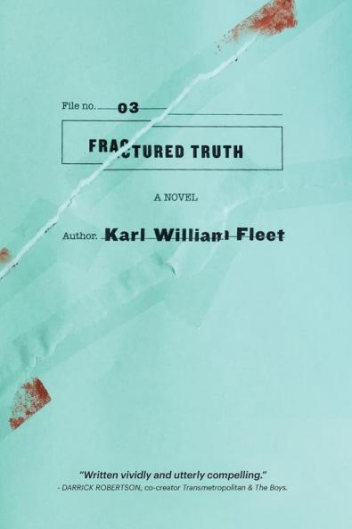 03: Fractured Truth (Truth Files)