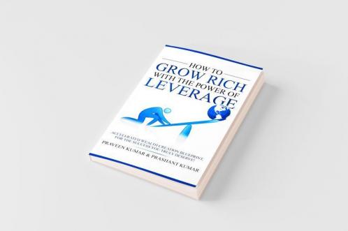 How to Grow Rich with The Power of Leverage