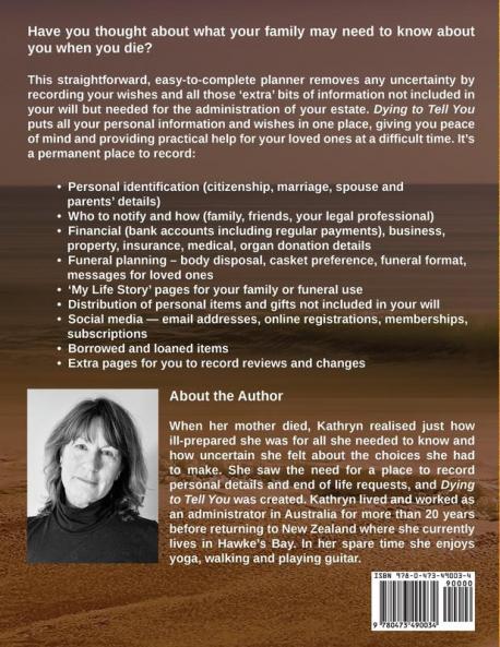 Dying to Tell You: A record of personal details and end of life planner