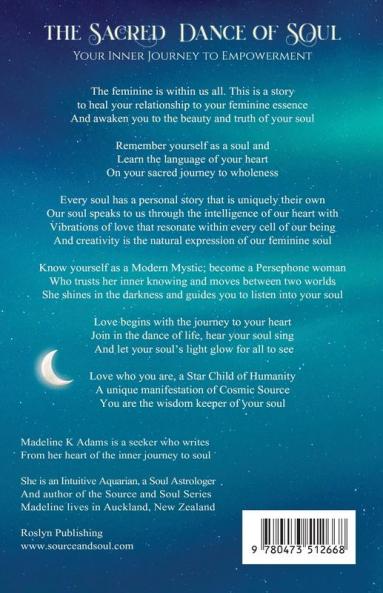 The Sacred Dance of Soul: Your Inner Journey to Empowerment: TWO (Soul Star)