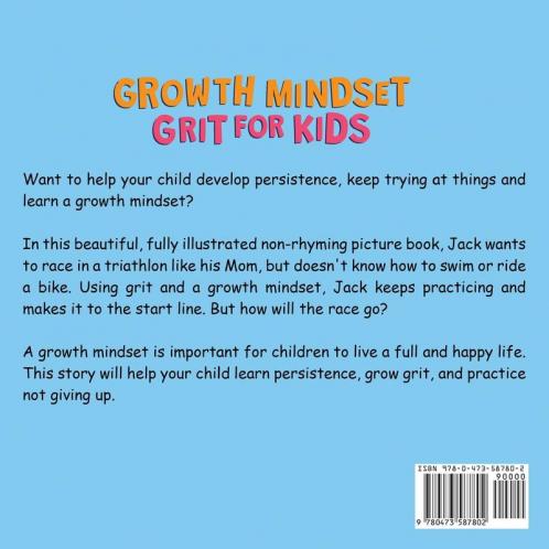 Growth Mindset Grit for Kids: A Fully Illustrated Story about Learning Persistence Not Giving Up And How To Keep Trying For Ages 2-6 3-5 (Feeling Big Emotions Picture Books)